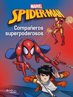 cover image of Spider-Man. Compañeros superpoderosos